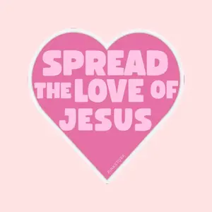 Spread the Love of Jesus Sticker, Christian Stickers, Laptop or Water Bottle Sticker, Clear Viny, water resistant