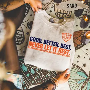 Chicago Football Good Better Best Sweatshirt And Hoodie, Bear Football Game Day Shirt, Chicago Fan Gifts