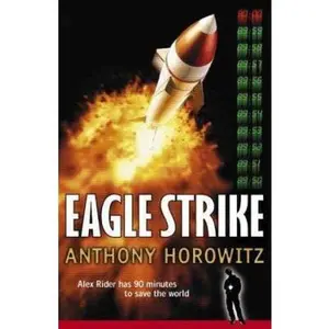 USED-Eagle Strike: An Alex Rider Adventure by Anthony Horowitz (Paperback)