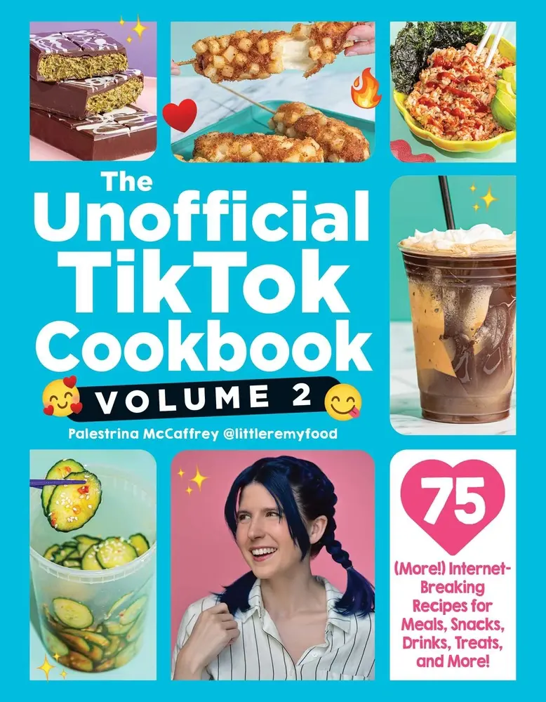 USED Book - The Unofficial Tiktok Cookbook, Volume 2: 75 (More!) Internet-Breaking Recipes for Meals, Snacks, Drinks, Treats, and More! by McCaffrey, Palestrina (Hardcover) - english