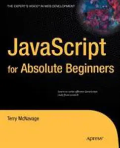 USED-JavaScript for Absolute Beginners by McNavage, Terry (Paperback)