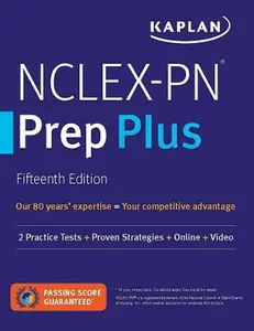 USED-Nclex-PN Prep Plus: 2 Practice Tests + Proven Strategies + Online + Video by Kaplan Nursing (Paperback)