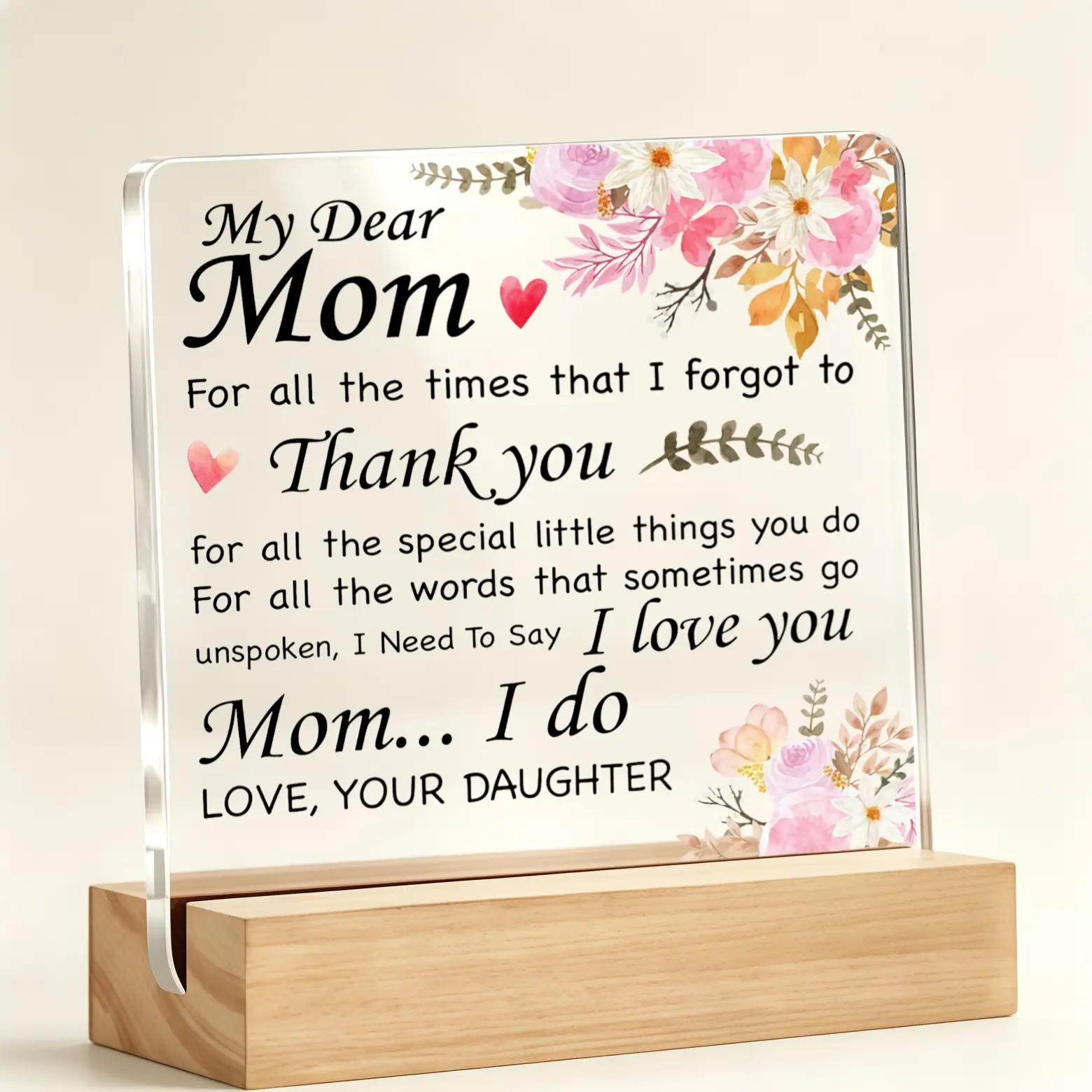 My Dear Mom Acrylic Desk Plaque with Wooden Stand, Floral Thank You Table Sign, Sentimental Gift for Mom from Daughter, Mother's Day Birthday Christmas Home Desktop Decor