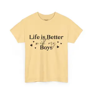 Life is Better With My Boys Cotton Tee Shortsleeve