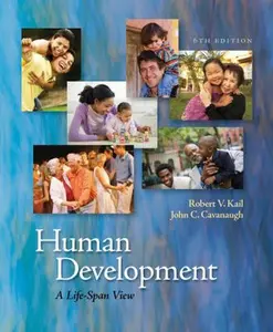 USED-Human Development: A Life-Span View by Robert V. Kail (Hardcover)