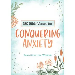 USED-180 Bible Verses for Conquering Anxiety: Devotions for Women by Scott, Carey (Paperback)