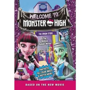 USED-Monster High: Welcome to Monster High: The Deluxe Junior Novel by Finn, Perdita (Hardcover)