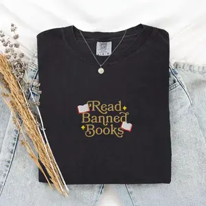 Embroidered Comfort Colors Read Banned Books Shirt, Book Lover Vintage Shirt, Dark Academia Graphic Shirt, Reader Gift Idea, Teacher Shirt, Literary Shirt