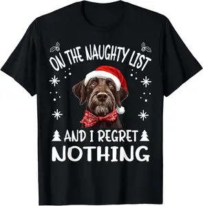 100% Cotton Cute German Wirehaired Pointer Dog Christmas On The Naughty T-Shirt