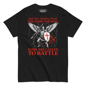 Not All Angels Play The Harp And Sing Some Are Called To Battle Graphic T-Shirt