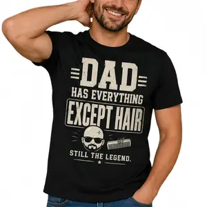 Funny Bald Dad Graphic Tee, Dad Has Everything Except Hair Shirt, Vintage Oversized Cotton T-Shirt, Y2K Retro Black Top, Father’s Day Gift, Men Women’s Graphic Tees, Casual Streetwear
