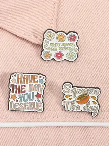 3 Piece Set Have The Day You Deserve Enamel Pins Squeeze The Day Alloy Carpe Diem Pun Brooches Lapel If Not Now Then When Backpack Badge Healing Inspirational Fashion Jewelry Accessories Gifts for Friends