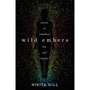 Wild Embers by Nikita Gill [Paperback Book]