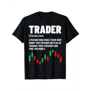 Best Stock Market Art For Men Women Stock Broker Day Trading T-Shirt, Suitable for unisex personality casual round neck outdoor short-sleeved t-shirt, slightly elastic, 100% cotton