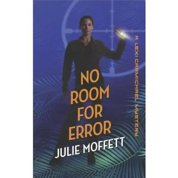 USED-No Room for Error (A Lexi Carmichael Mystery, 7) by Julie Moffett (Unknown)