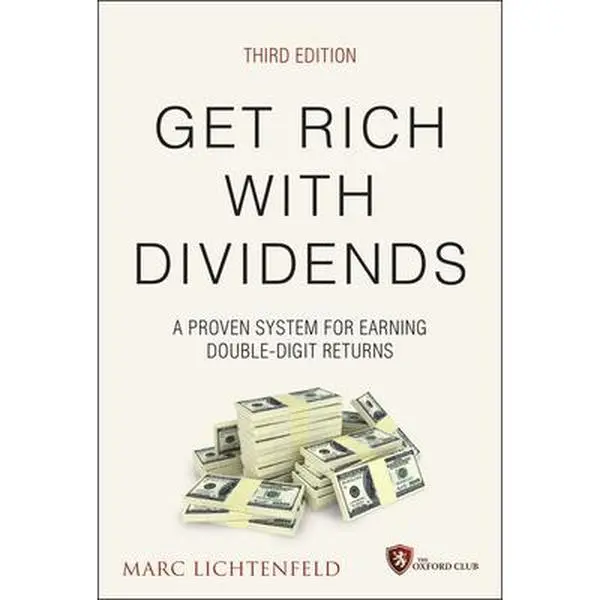 USED Book - Get Rich with Dividends: A Proven System for Earning Double-Digit Returns by Lichtenfeld, Marc (Hardcover) - english