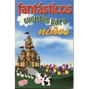 USED-Fantasticos Cuentos para ninos (Spanish Edition) by Epoca (Paperback)