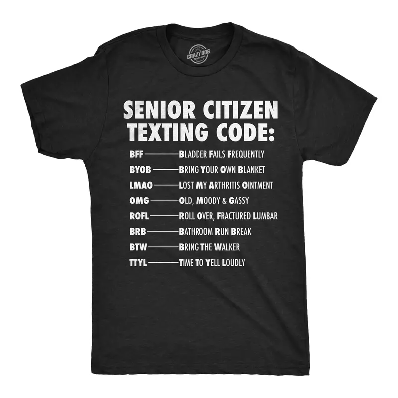 Mens Funny T Shirts Senior Citizen Texting Code Sarcastic Elderly Graphic Novelty Tee for Men Mens Funny T Shirts Cool Vintage Fashion T-Shirt Gift Classic Menswear Sarcastic Apparel for Men Funny Meme Short Black -