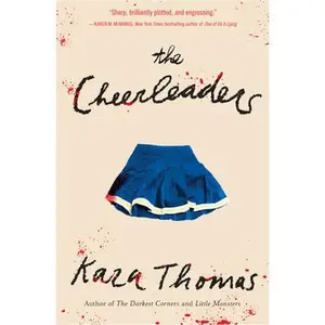 The Cheerleaders -- Kara Thomas - Paperback
