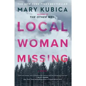 Local Woman Missing: A Novel of Domestic Suspense – A Twisted Psychological Thriller  Paperback – November 2, 2021
