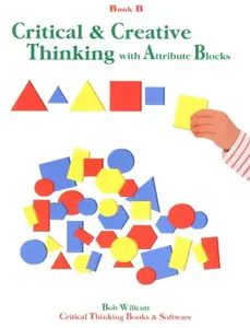 USED-Critical and Creative Thinking with Attribute Blocks Book B by Bob Willcutt (Paperback)