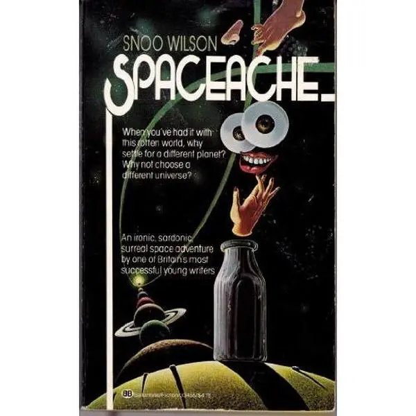USED-Spaceache by Snoo Wilson (Unknown)