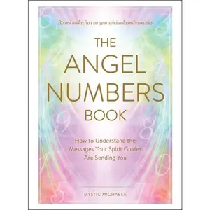 Angel Numbers Book by Mystic Michaela