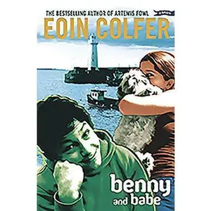 USED-Benny and Babe (Benny Shaw) by Eoin Colfer (Paperback)