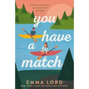 USED-You Have A Match by Emma Lord (Paperback)