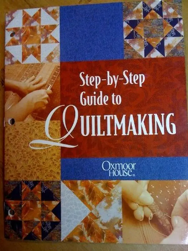USED-Step-by-Step Guide to Quiltmaking by Oxmoor House (Paperback)
