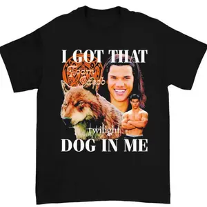 Team Jacob Graphic Tee I Got That Dog in Me Meme Style for Twilight Fans