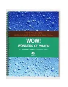 USED-Brownie WOW! Wonders Of Water Leader Book (Girl Scout Journey Books, Brownie 2) by Anne Marie Welsh (Unknown)