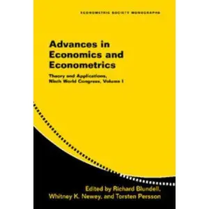 USED-Advances in Economics and Econometrics: Theory and Applications, Ninth World Congress (Hardcover)