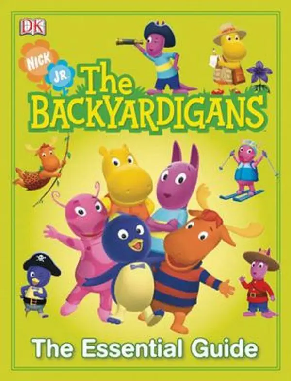 USED-The Backyardigans: The Essential Guide by Inc. Dorling Kindersley (Hardcover)