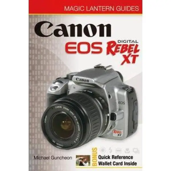 USED Book - Canon EOS Digital Rebel XT/ EOS 350D (Magic Lantern Guides) by Michael Guncheon (Paperback) - english