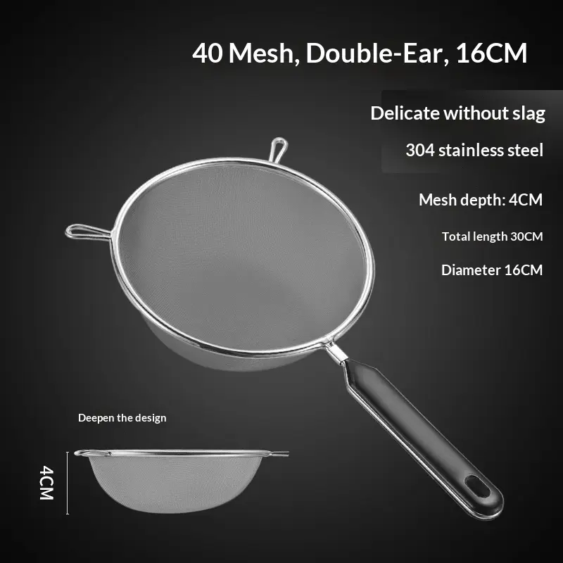 fine mesh strainer、304 stainless steel sieve、kitchen colander、soy milk filter、flour sifter、oil strainer、egg liquid filter、food mesh strainer