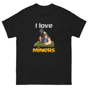 I Love Miners T-Shirt Highlighting Bold and Playful Design, Perfect for Clash Royale Enthusiasts