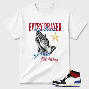 AJ 1 Union x Fragment- Every Prayer Gets Heard Sneaker Matching Tee, Shirt To Match sneaker