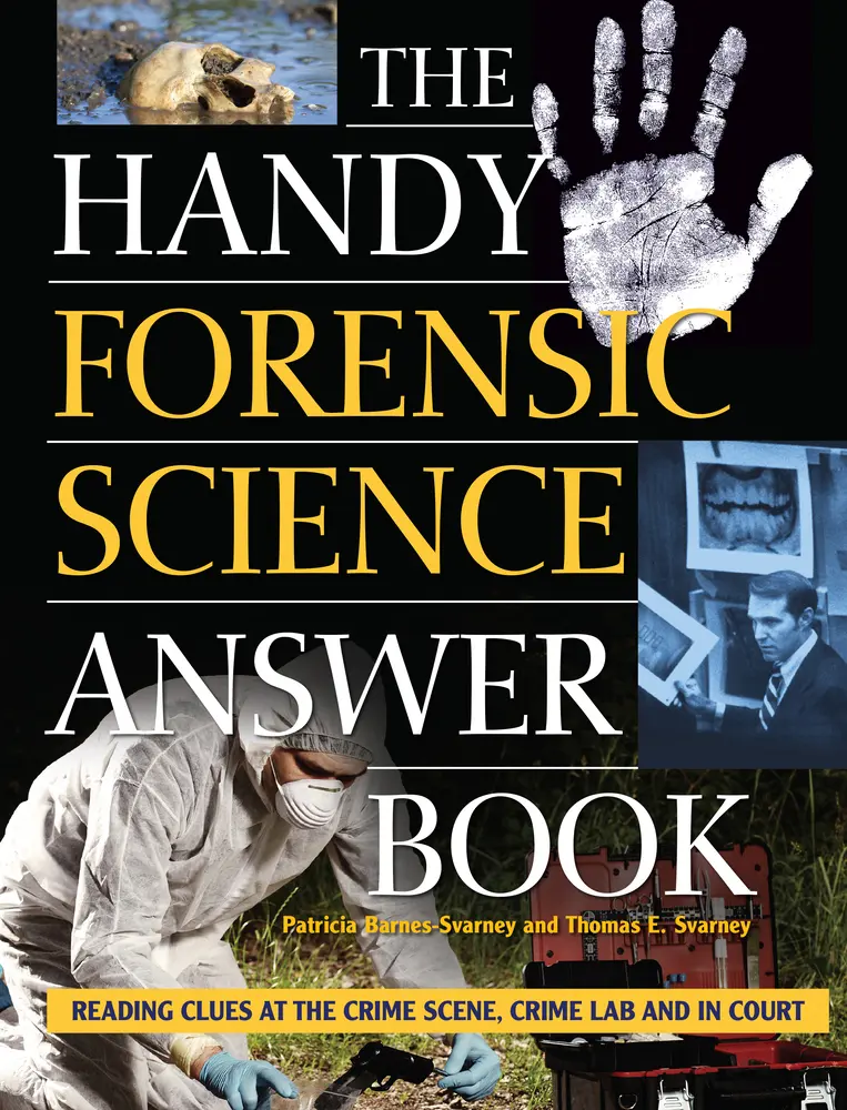 Used Paperback Book - The Handy Forensic Science Answer Book: Reading Clues at Crime Scenes, Labs & Courts (DNA, Criminal, Ballistics, Evidence, Fingerprints Coverage) by Patricia Barnes-Svarney - English, Investigation