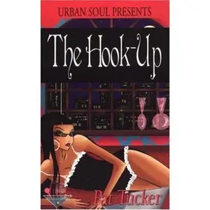 USED-The Hook Up by Pat Tucker (Unknown)
