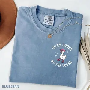 Comfort Colors Silly Goose On The Loose T-shirt, Funny Western Cowgirl Tee, Trendy Meme TShirt, Animal T-shirt, Cute Goose Tshirt Gifts