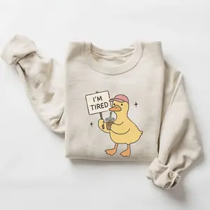 Goose Duck Sweatshirt, I'm Tired Meme Sweatshirt, Iced Coffee Funny , Funny Mom Life Unisex, Goose Lover Tee