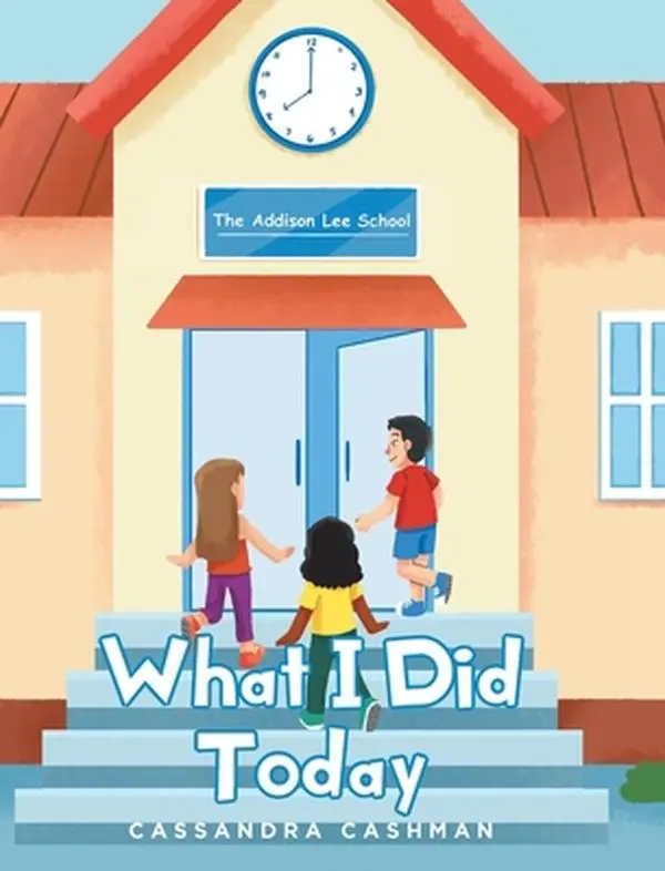 USED Book - What I Did Today by Cashman, Cassandra (Hardcover) - english