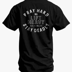 Pray Hard. Lift Heavy. Stay Deadly. Men's T-Shirt G5S