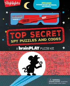 Brainplay Top Secret Spy Puzzles and Codes: Puzzle Book Packed with Brain Teasers and Hidden Pictures Challenges for Kids 7 and Up -- Highlights, Hardcover