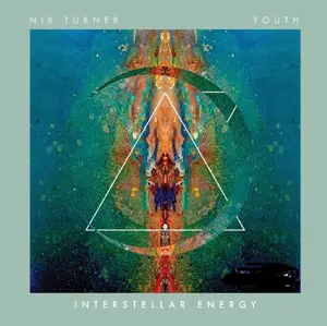 Turner,Nik & Youth - Interstellar Energy  [VINYL RECORD - LP]