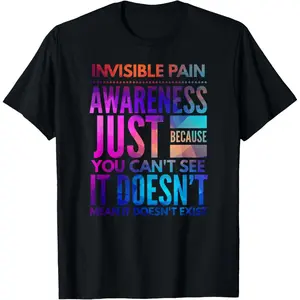 Cotton Graphic Tees Streetwear Gifts  Invisible Pain Awareness - Fibromyalgia Chronic Fatigue T-Shirt