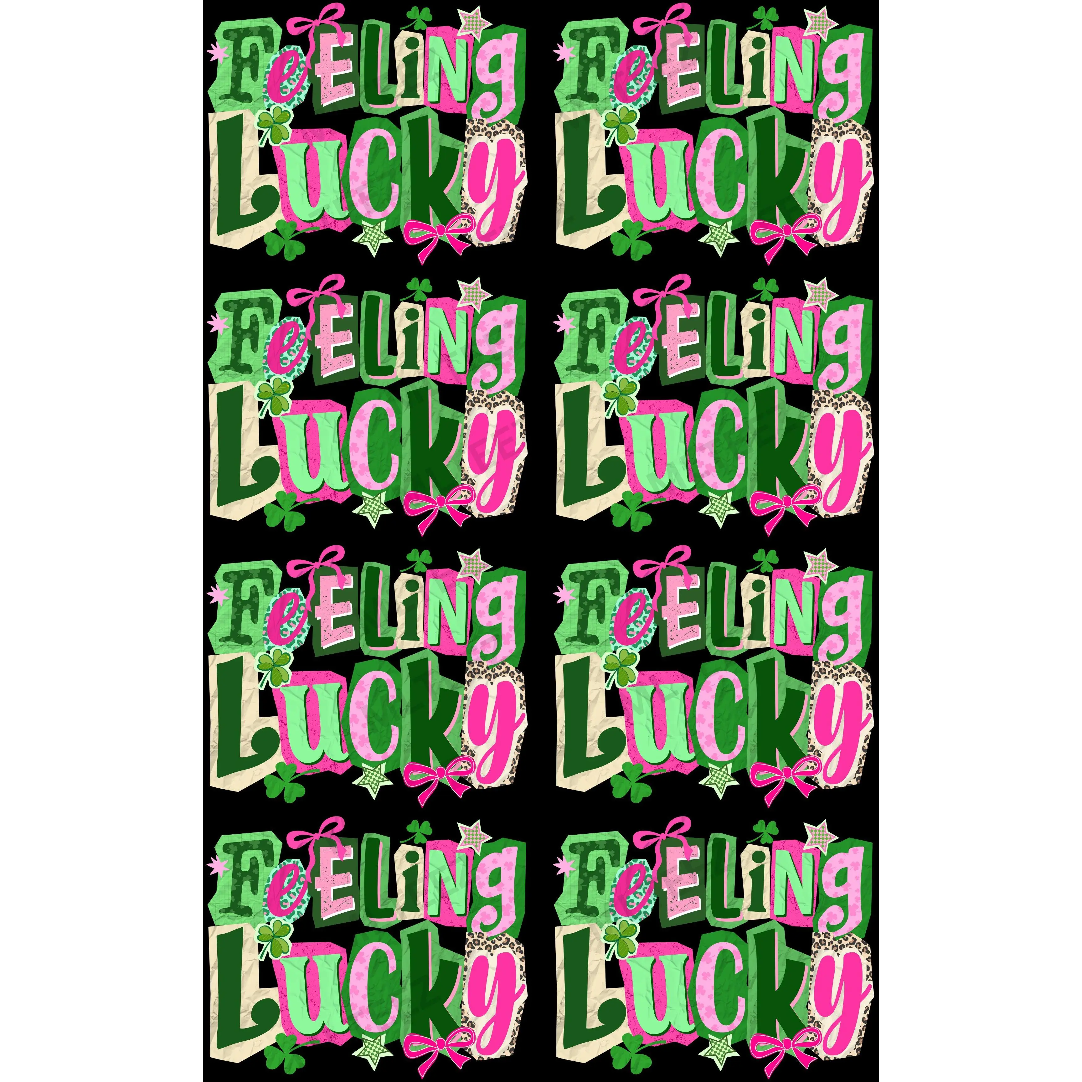 FEELING LUCKY (1) PREMADE DRAFT GANGSHEET - 22X36 DTF TRANSFERS - DIRECT TO FILM