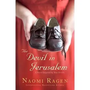 USED-The Devil in Jerusalem by Ragen, Naomi (Hardcover)