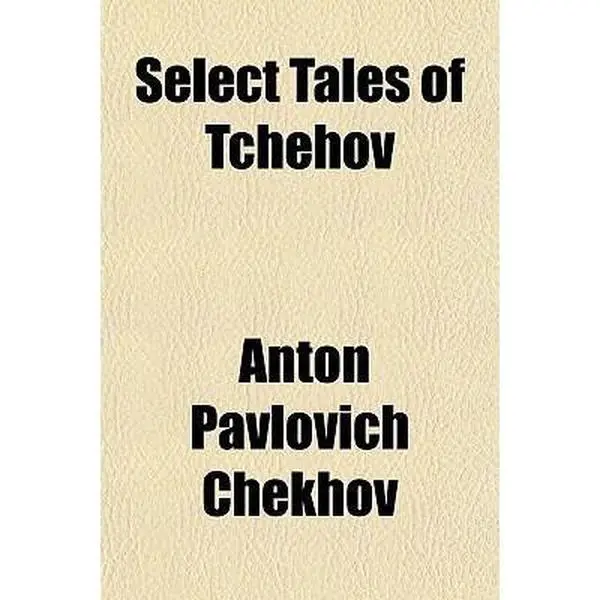 USED-Select Tales of Tchehov Volume 2 by Anton Chekhov (Paperback)